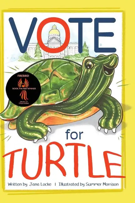 Vote for Turtle - Hardcover