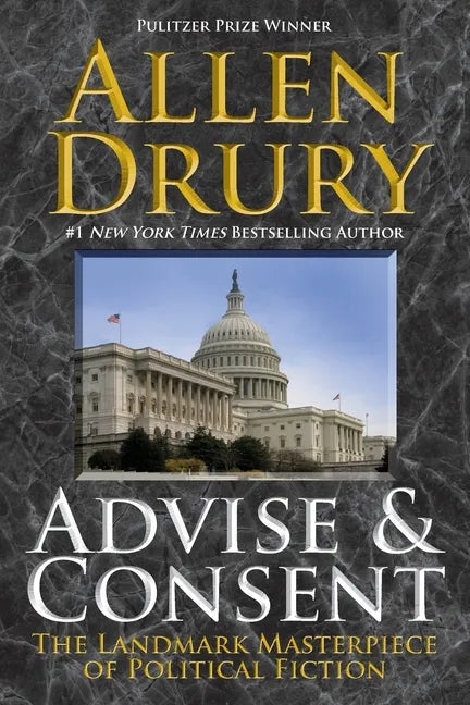 Advise and Consent - Paperback