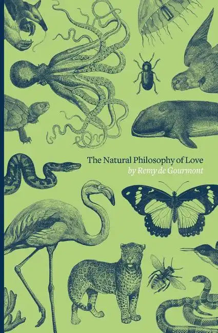 The Natural Philosophy of Love - Paperback