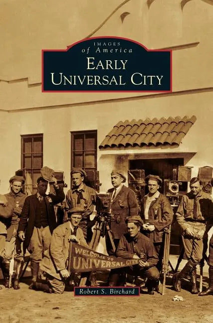 Early Universal City - Hardcover