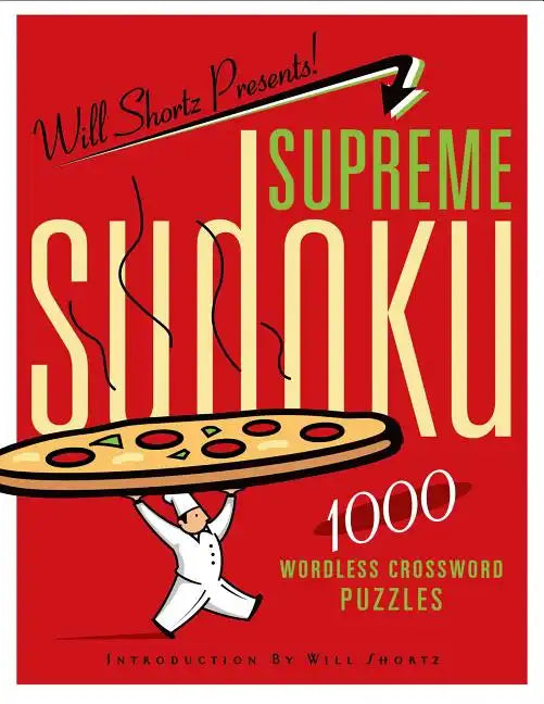 Will Shortz Presents Supreme Sudoku - Paperback