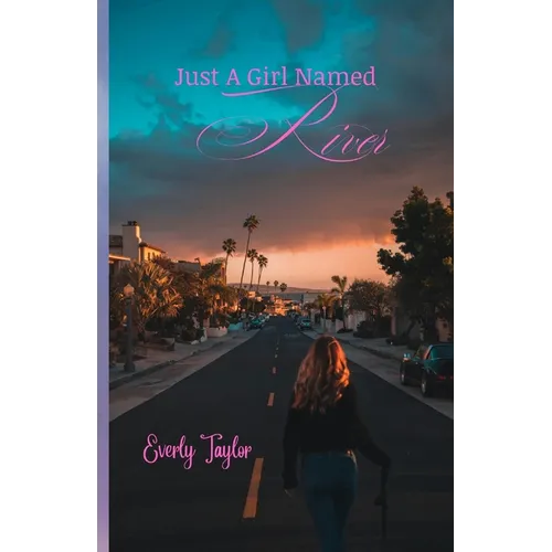 Just A Girl Named River - Paperback