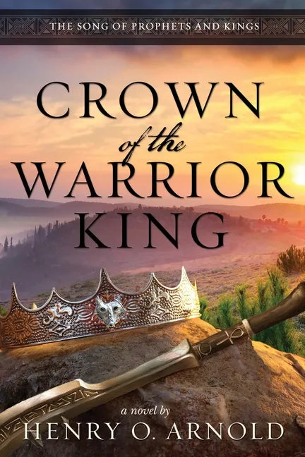 Crown of the Warrior King - Paperback