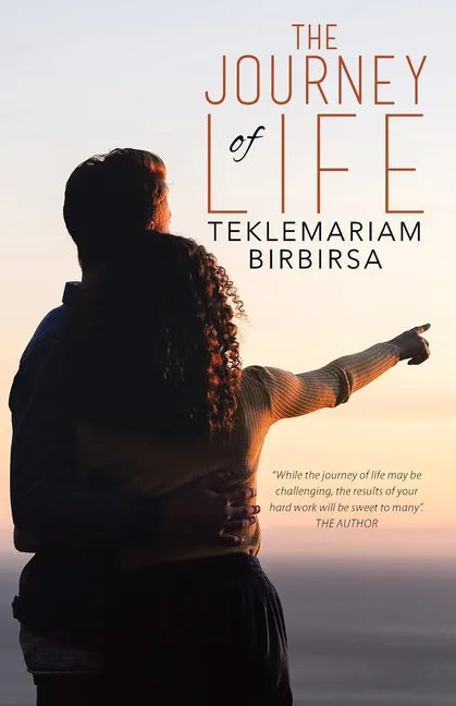The Journey of Life - Paperback