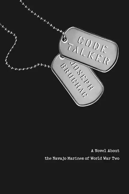 Code Talker: A Novel about the Navajo Marines of World War Two - Hardcover