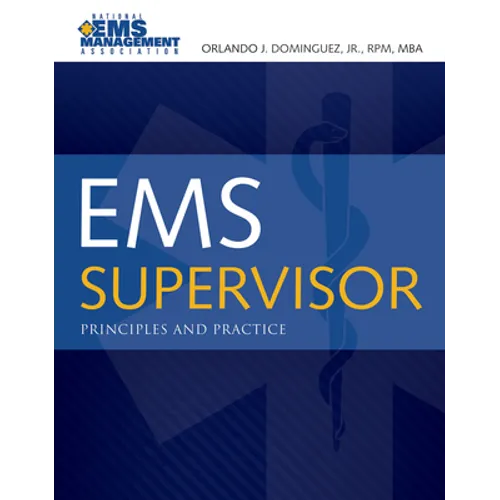 EMS Supervisor: . - Paperback