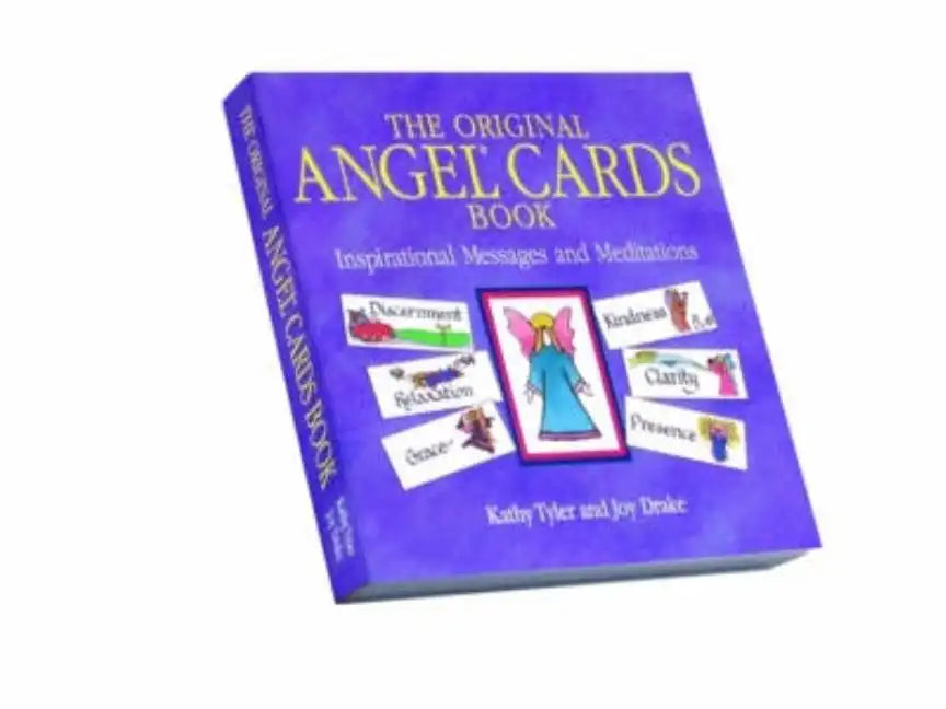 Original Angel Cards Book: Inspirational Messages and Meditations--The Silver Anniversary Expanded Edition - Paperback