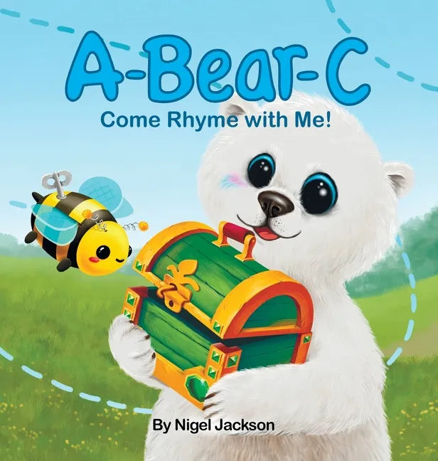 A-Bear-C: Come Rhyme with Me! - Hardcover