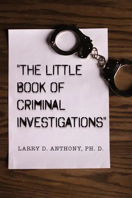 "The Little Book of Criminal Investigations" - Paperback