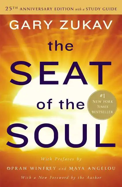 The Seat of the Soul - Paperback