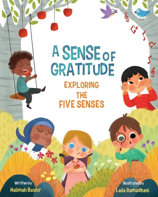 A Sense of Gratitude: Exploring the Five Senses - Paperback