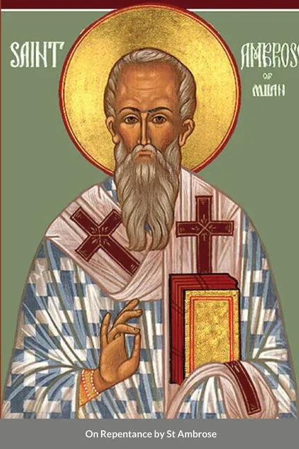 On Repentance by St Ambrose - Paperback