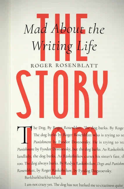 The Story I Am: Mad about the Writing Life - Paperback
