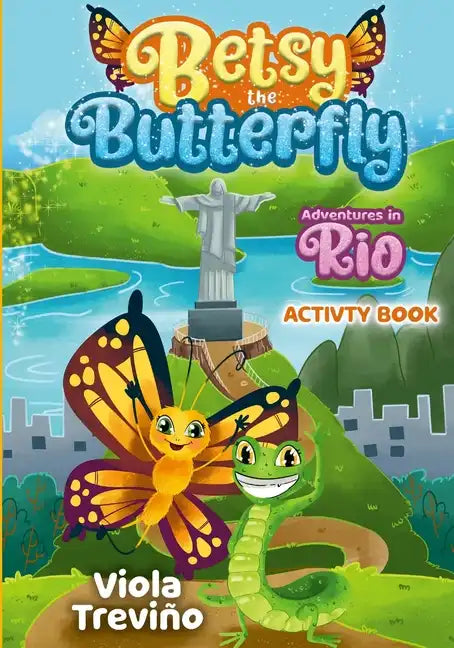 Betsy the Butterfly: Adventures in Rio - Activity Book - Paperback