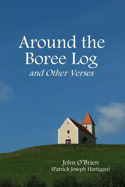Around the Boree Log and Other Verses - Paperback