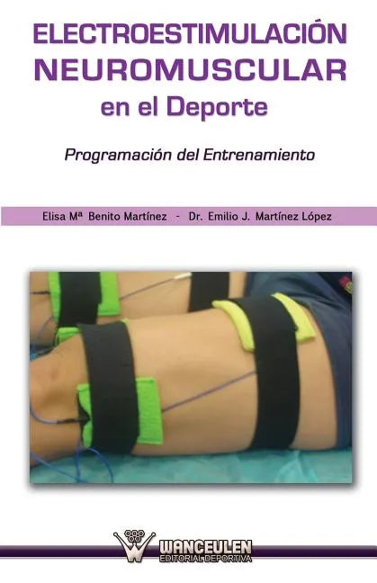 Electroestimulacion neuromuscular en el deporte: Programación del entrenamiento - Paperback