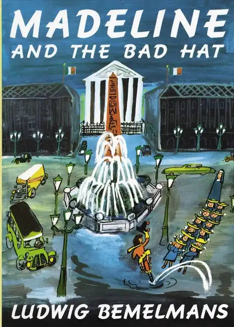 Madeline and the Bad Hat - Hardcover