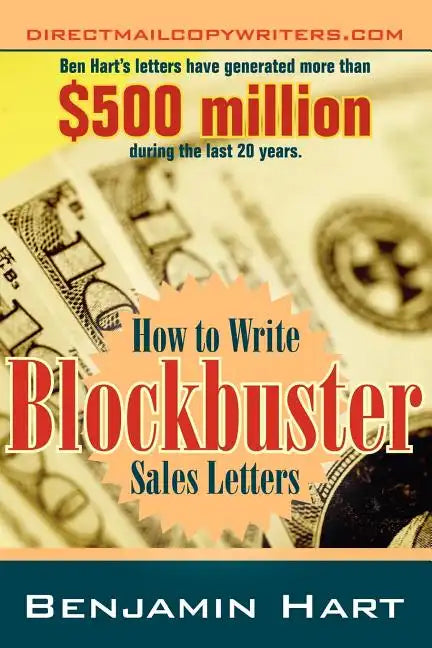 How to Write Blockbuster Sales Letters - Paperback