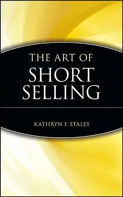 The Art of Short Selling - Hardcover