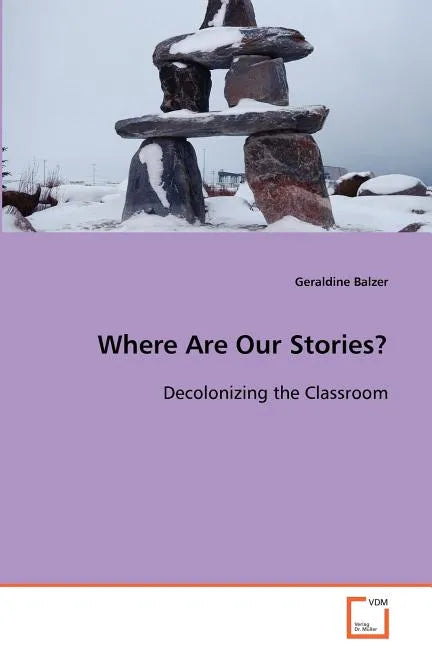Where Are Our Stories? - Paperback