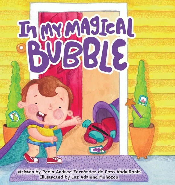 In My Magical Bubble - Hardcover