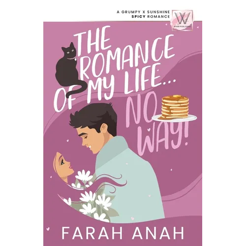The Romance of My LIfe... No Way! - Paperback