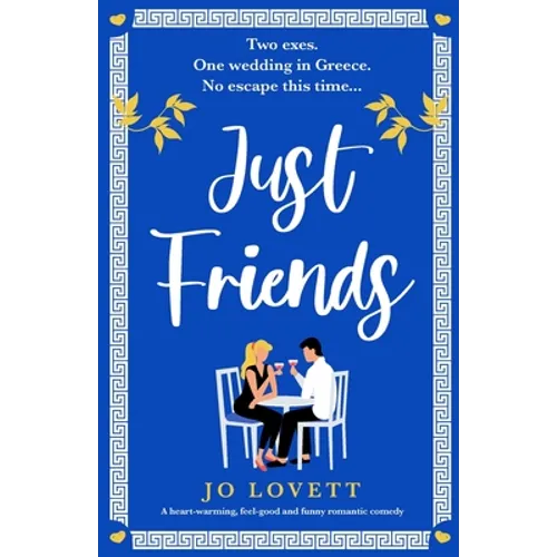 Just Friends: A heart-warming, feel-good and funny romantic comedy - Paperback
