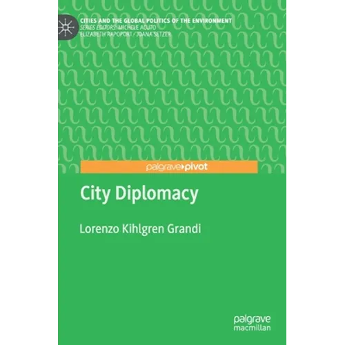 City Diplomacy - Hardcover