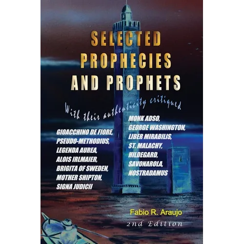 Selected Prophecies And Prophets - Paperback