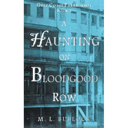 A Haunting on Bloodgood Row - Paperback