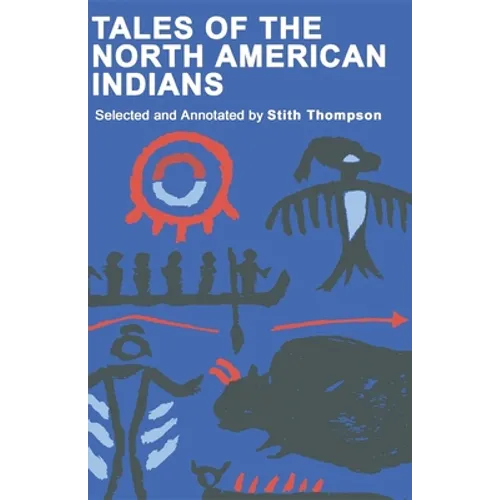 Tales of North American Indians - Paperback