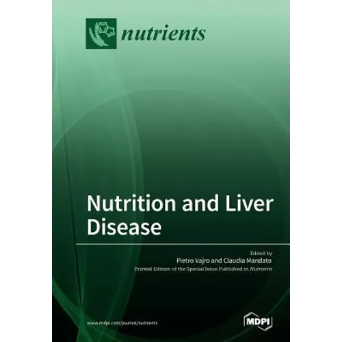 Nutrition and Liver Disease - Paperback