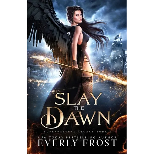 Slay the Dawn - Paperback