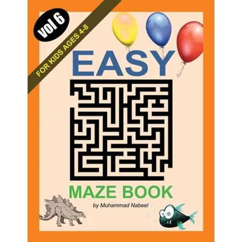 Easy Maze Book for Kids Ages 4-8 - Vol 6: Maze Puzzles Activity Workbook for Children - Paperback
