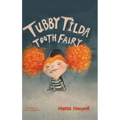 Tubby Tilda Tooth Fairy - Hardcover