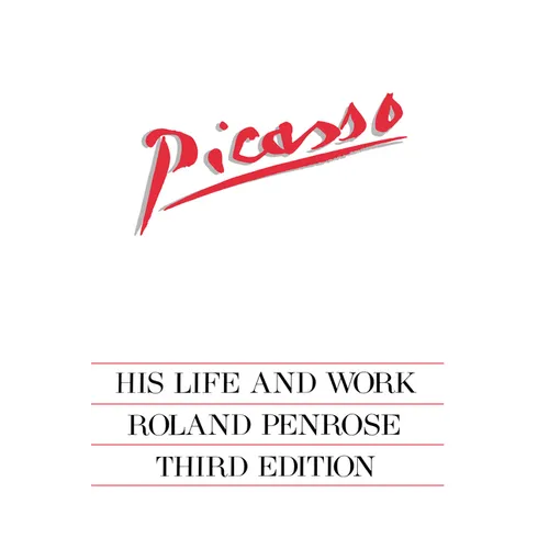 Picasso: His Life and Work - Paperback