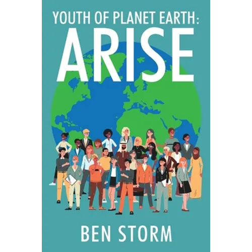 Youth of Planet Earth: Arise - Paperback