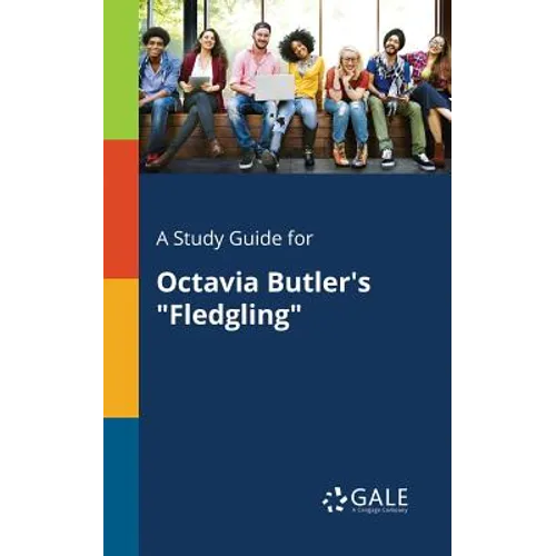 A Study Guide for Octavia Butler's "Fledgling" - Paperback
