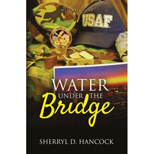 Water under the Bridge - Paperback