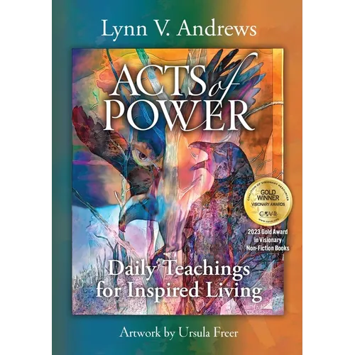 Acts of Power: Daily Teachings for Inspired Living - Hardcover