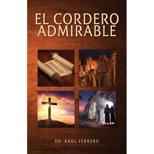 El Cordero Admirable - Paperback