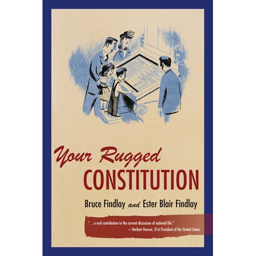 Your Rugged Constitution - Hardcover