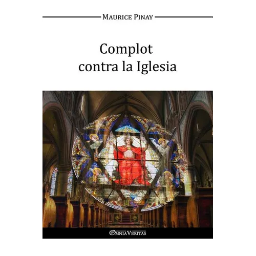 Complot contra la Iglesia - Paperback