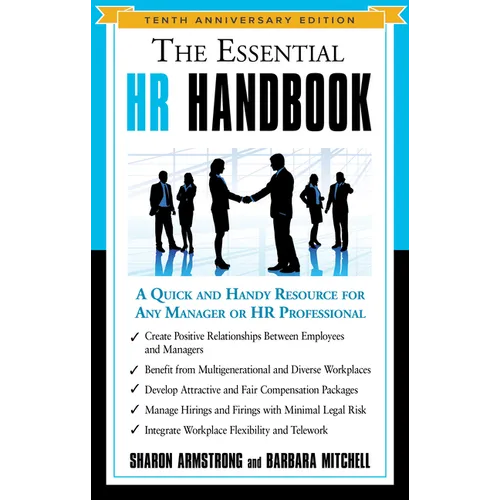 The Essential HR Handbook: A Quick and Handy Resource for Any Manager or HR Professional - Paperback