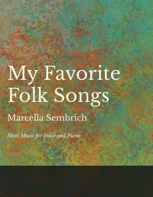 My Favorite Folk Songs - Sheet Music for Voice and Piano - Paperback