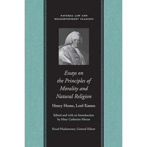 Essays on the Principles of Morality and Natural Religion - Hardcover