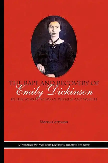 The Rape and Recovery of Emily Dickinson - Paperback