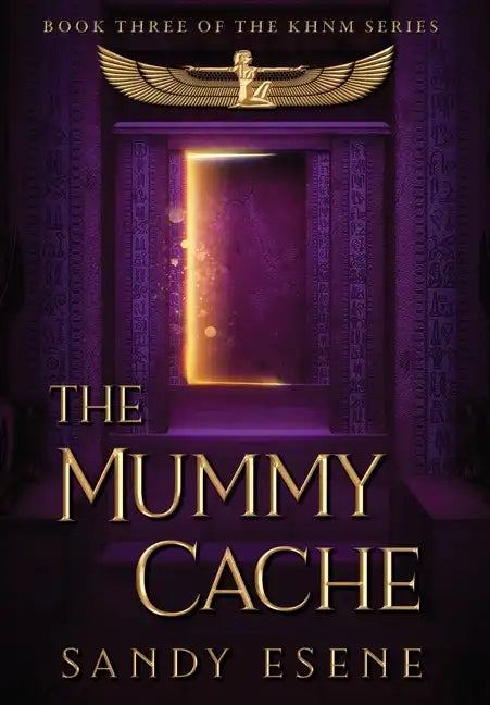 The Mummy Cache - Hardcover