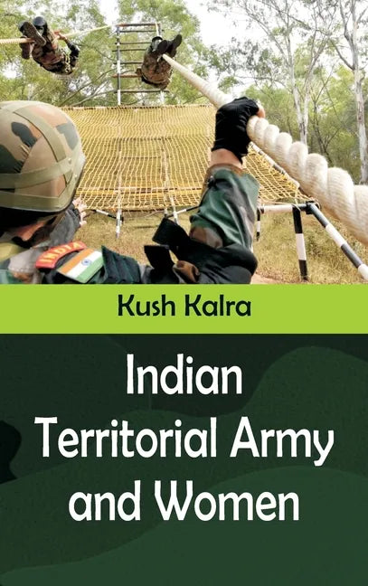Indian Territorial Army and Women - Hardcover