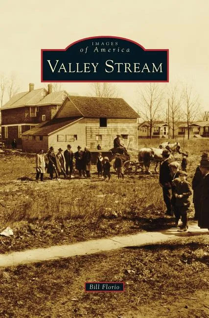 Valley Stream - Hardcover